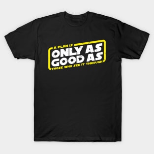 CW S1E4 Only As Good As T-Shirt
